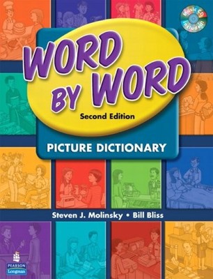 WORD BY WORD PICTURE DICTIONARY WITH WORDSONGS MUSIC By Steven Molinsky & Bill