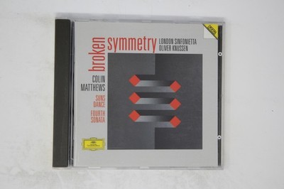 Broken Symmetry Colin Matthews CD London Sinfonietta Oliver Knussen