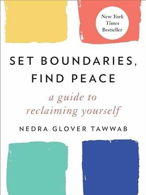 Set Boundaries, Find Peace: A - Hardcover, by Tawwab Nedra Glover - Very Good u