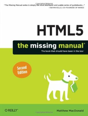 HTML5: The Missing Manual (The Missing Manuals), MacDonald 9781449363260 PB+=