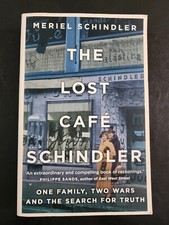 The Lost Cafe Schindler by Meriel Schindler - Paperback : One family, two wars