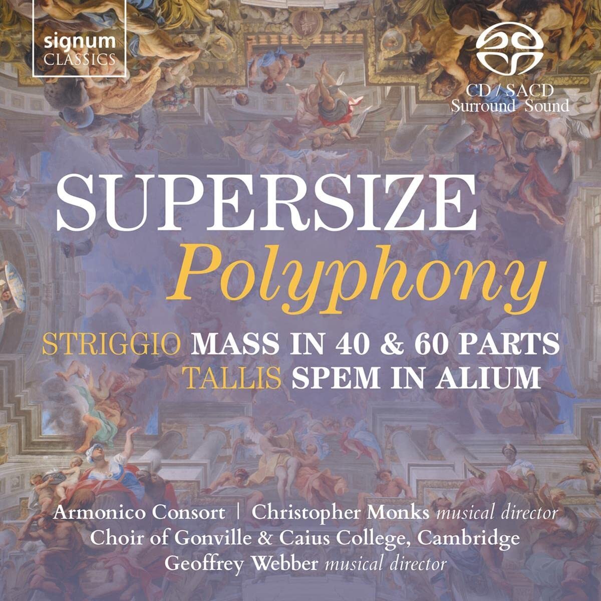 Armonico Consort Supersize Polyphony