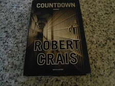 ROBERT CRAIS - COUNTDOWN - MONDADORI - 2007