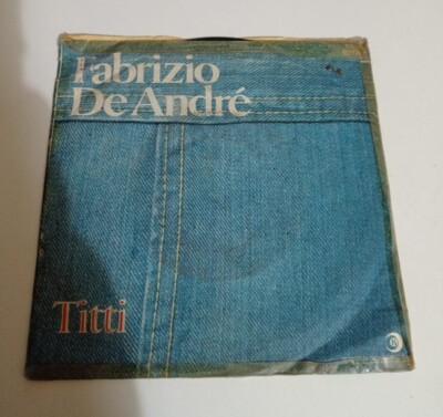 Fabrizio De Andrè - Titti/Una Storia Sbagliata Vinile 45 Giri 1980