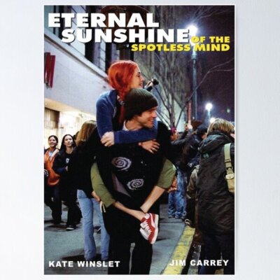 NEW! Best Design Eternal sunshine of the spotless mind Poster