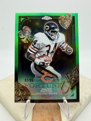 2025 Topps Chrome Walter Payton /99 FORTUNE 15 GREEN REFRACTOR #F15-34 Bears