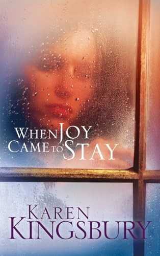When Joy Came to Stay by Karen Kingsbury Paperback / softback Book The Fast FreeFREE US DELIVERY | ISBN: 1590527518 | Quality Books