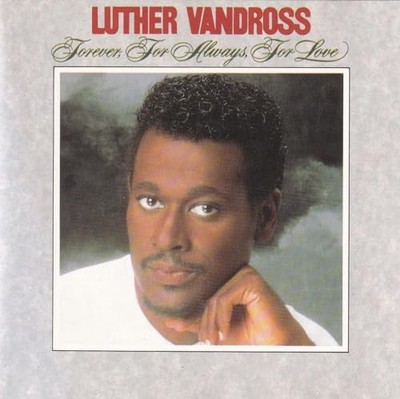 Luther Vandross - For Ever for Always for Love - Luther Vandross CD R1VG The