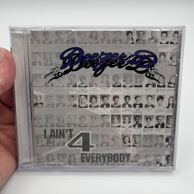 DEEZER D - I Ain't 4 Everybody... Sealed New! 90s Rap Hip Hop LA E.R.