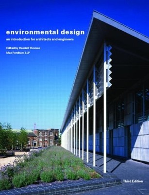 Environmental Design : An Introduction for Architects and Enginee