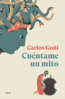 Cuntame Un Mito by Carlos Go?i (Spanish) Paperback Book