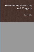 Dove Night | Overcoming Obstacles, And Tragedy | Taschenbuch | Englisch (2015)