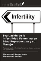 EvaluacióN De La Infertilidad Femenina En Edad Reproductiva Y Su Manejo Muhammad