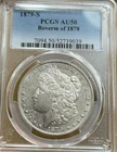 1879-S Reverse of 1878 Morgan Silver Dollar PCGS AU50