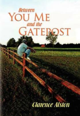 Between You, Me And The Gatepost