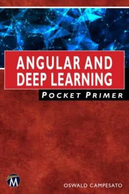 Angular and Deep Learning Pocket Primer, Campesato, Oswald, New Book