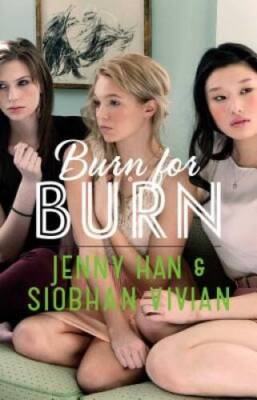 Burn for Burn - Hardcover By Han, Jenny - ACCEPTABLE