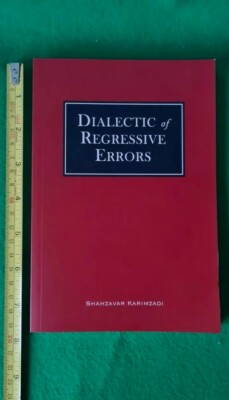 SIGNED Dialectic of Regressive Errors Shahzavar Karimzadi Colonial Powers Book