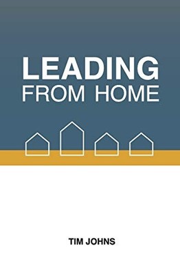 Leading from home: The legacy of lockdown, Johns, Tim