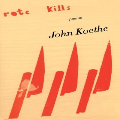 ROTC Kills John Koethe Paperback HarperCollins Publishers