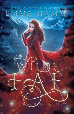 Emma Hamm Wilde Fae (Taschenbuch)