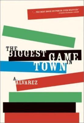 Biggest Game in Town by Al Alvarez (2002, Trade Paperback)