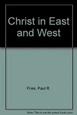 Christ in East and West Paperback