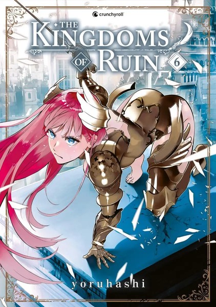 The Kingdoms Of Ruin - Band 6 | Yoruhashi | Taschenbuch | The Kingdoms Of Ruin-image