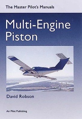 Multi-engine Piston (Master Pilot's Man... by Robson, David Paperback / softback