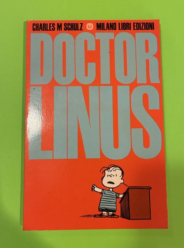 DOCTOR LINUS~CHARLES M. SCHULZ~ Milano Libri Edizioni~CHARLIE BROWN~1969