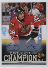 2025 Chicago Blackhawks Centennial Capturing a Champion Dave Bolland Auto 17id