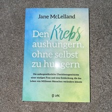Jane McLelland - Den Krebs Aushungern, ohne S...