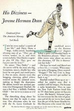 DIZZY DEAN AS A CULTURAL PHENOMENON 1951 HIS DIZINESS FEATURE ST LOUIS CARDINALS