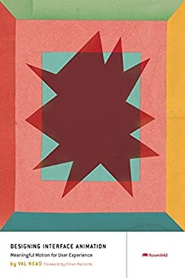 Designing Interface Animation : Improving the User Experience Thr
