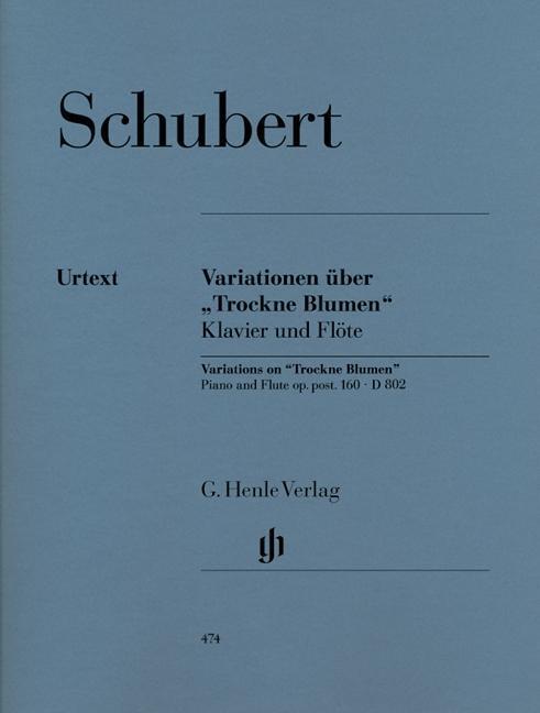 Thumbnail - Schubert, Franz - Variationen Über 'trockne Blumen' E-moll Op. Post.