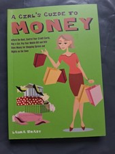A Girl's Guide to Money: Afford the Re..., Brady, Laura