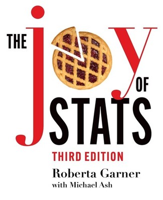 The Joy of Stats: A Short Guide to Introductory Statistics in the Social Sci...