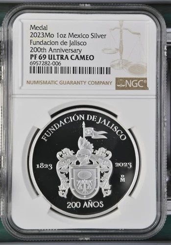 2023 Mo Mexico Silver Medal Fundacion de Jalisco 200th Ann. NGC PF69 ULTRA CAMEO