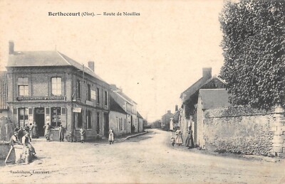 Old postcard 60 Berthecourt / Route de Noailles / Grocery / haberdashery / earthenware