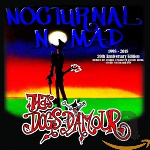 Tyla's Dogs D'amour Nocturnal Nomad CD NEW