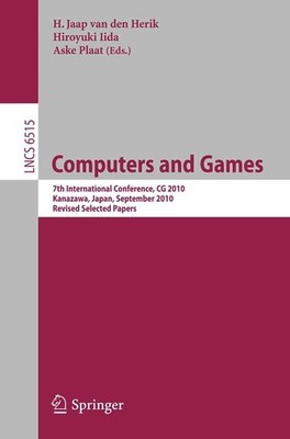 Computers and Games: 7th International Conference, CG 2010, Kanazawa, Japan, Sep