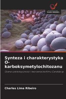 Charles Lima Ribeiro | Synteza I Charakterystyka O-Karboksymetylochitozanu