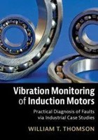 Vibration Monitoring Of Induction Motors | William T. Thomson | Englisch | Buch