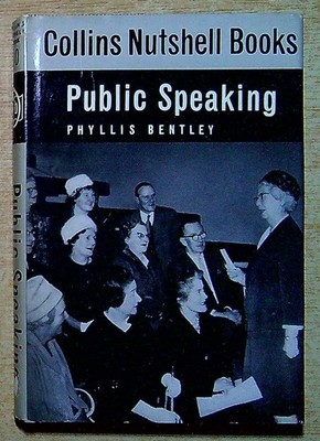 Bentley, Phyllis PUBLIC SPEAKING (COLLINS NUTSHELL BOOKS) 1970 Hardback Book