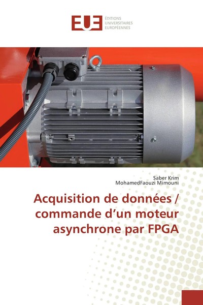 Saber Krim (U. A.) | Acquisition De DonnéEs / Commande D'un Moteur Asynchrone...-image