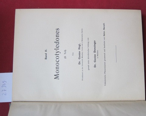 Monocotyledones (2. Teil) Mit bes. Berücksichtigung v. Deutschl., Oesterreich u. - Afbeelding 2 van 2
