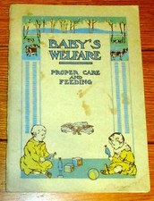 Baby's Welfare Proper Care and Feeding Softcover Book 1914 49 Pages RARE  
