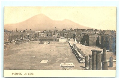 S01-6478, POMPEI, ITALY, IL FORO, 100-year-old POSTCARD