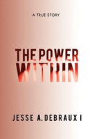 The Power Within Jesse Debraux I Taschenbuch Kartoniert / Broschiert Englisch