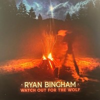 Ryan Bingham - Watch Out For The Wolf Indie Exclusive Bonfire Orange - G1398Z